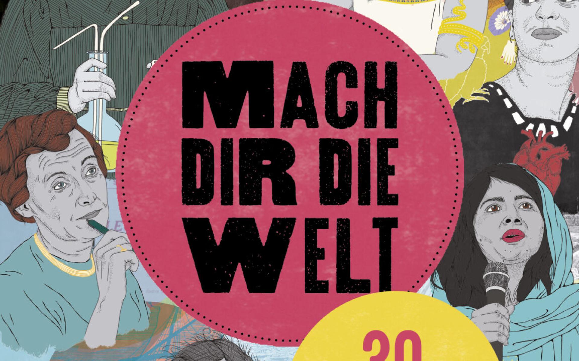 Mach dir die Welt